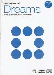The secret of Dreams DVD + CD