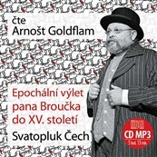 CD Svatopluk Čiech - Epochálny výlet pána Chrobáčika do XV. storočia