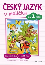 Český jazyk v malíčku pro 3. třídu - Lucie Víchová 