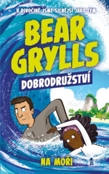 Bear Grylls 4: Dobrodružství na moři