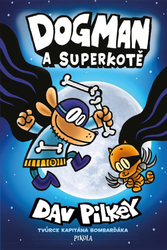 Dogman 4: Dogman a Superkotě