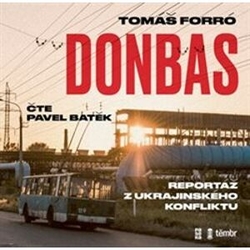 CD Donbas - reporter from the Ukrainian conflict