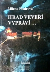 Hrad Veveří vypráví - Milena Flodrová