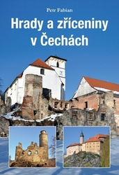 Hrady a zříceniny v Čechách - Fabian Petr