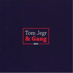 CD Jeg Tom und Gang-2015