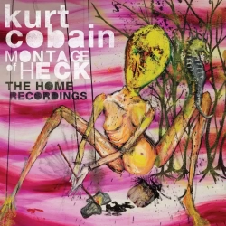 CD COBAIN Kurt - Montage Of Heck / The Home