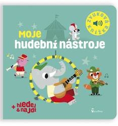 Moje hudební nástroje - Zvuková knížka