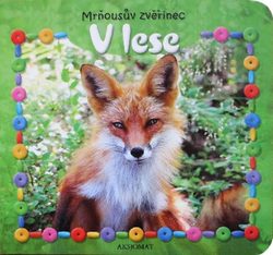 Mrňousův zvěřinec-V lese