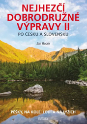 Nejhezčí dobrodružné výpravy po Česku a Slovensku II - Poškozené