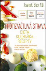 Protizánětlivá strava- Dieta, kuchařka, recepty