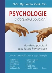 Psychologie a doteková povolání - Vlček Václav