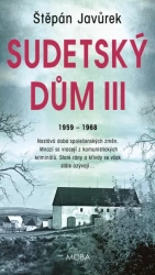 Sudeten House III. - Štěpán Javůrek