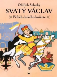 Svatý Václav - Oldřich Selucký 