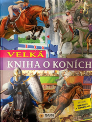 Velká kniha o koních - POŠKOZENÉ