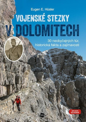 Vojenské stezky v Dolomitech