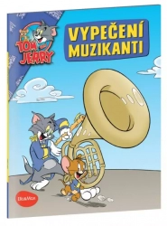 VYPEČENÍ MUZIKANTI Tom a Jerry