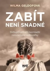 Zabiť nie je ľahké